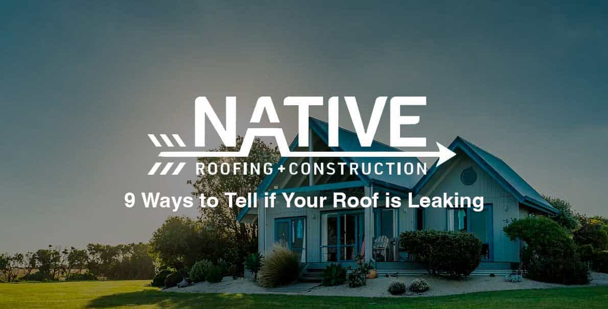 9-Ways-to-Tell-if-Your-Roof-is-Leaking-OG