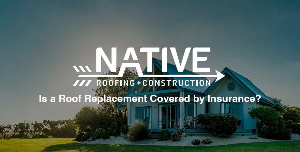 Is-a-roof-replacement-covered-by-insurance--OG